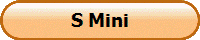 S Mini
