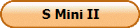 S Mini II